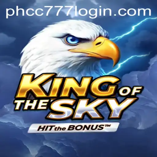 Conquer the Skies with KingOfTheSky on PHCC777.com