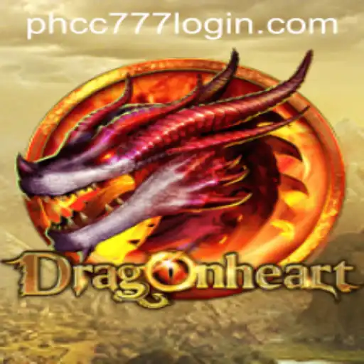 Explore the World of DragonHeart with PHCC777.com