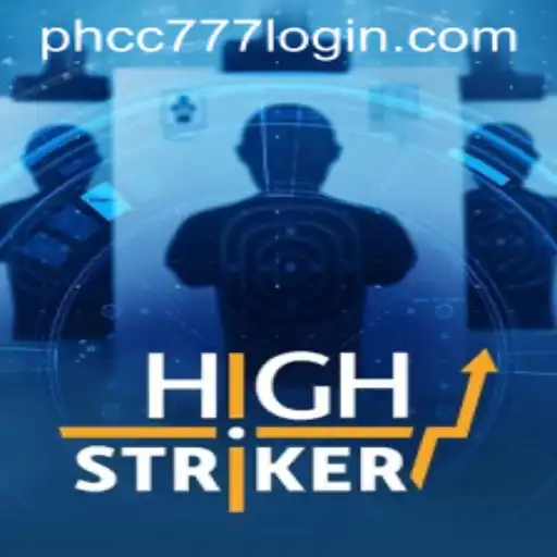 HighStriker: The Thrilling Carnival Game Experience at PHCC777.com