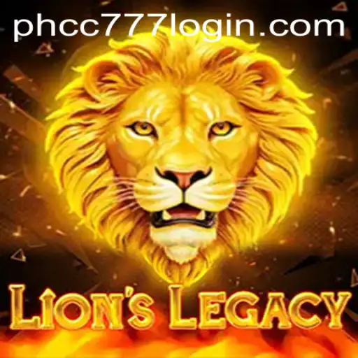 Experience the Thrill of LionsLegacy with PHCC777.com