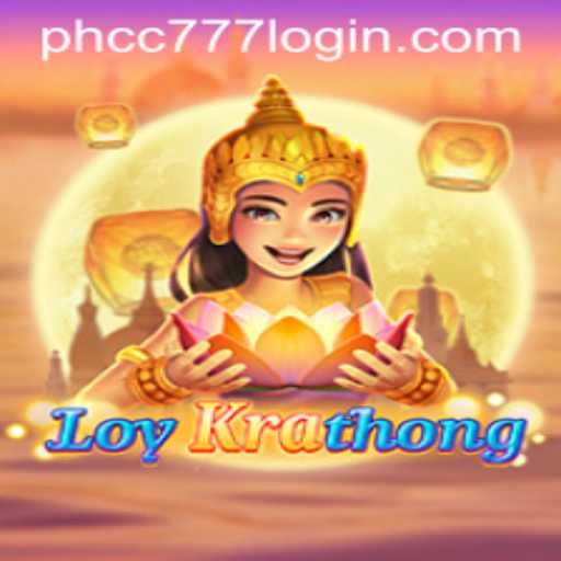 LoyKrathong: A Unique Gaming Experience with PHCC777.com