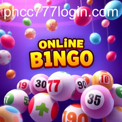 Exploring the World of Online Bingo and PHCC777.com