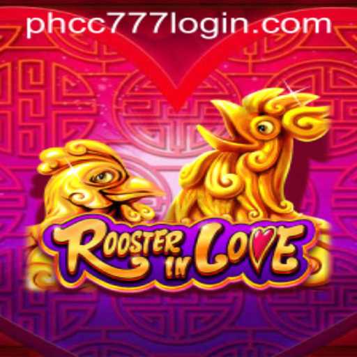 Exploring the Fascinating World of RoosterInLove and PHCC777.com