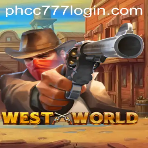 Explore the Enchanting World of WestWorld with PHCC777.com